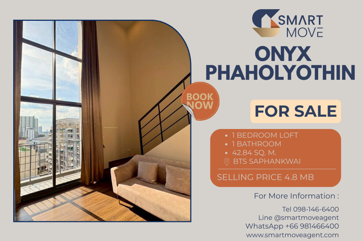 For SaleCondoSapankwai,Jatujak : 🔥 Sale with tenant !! 🔥 Code C20240900069..........Onyx Phaholyothin, 1 bedroom Loft, 1 bathroom, high floor 10++, furnished, Special Deal!!📣📣