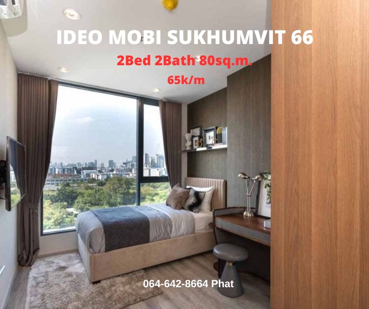 For RentCondoOnnut, Udomsuk : For Rent Ideo mobi sukhumvit662Bed 2Bath 80sq.m. 65,000/mcontact 0646428664 (Phat)