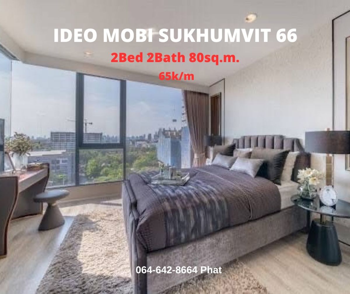 For RentCondoOnnut, Udomsuk : For Rent Ideo mobi sukhumvit662Bed 2Bath 80sq.m. 65,000/mcontact 0646428664 (Phat)