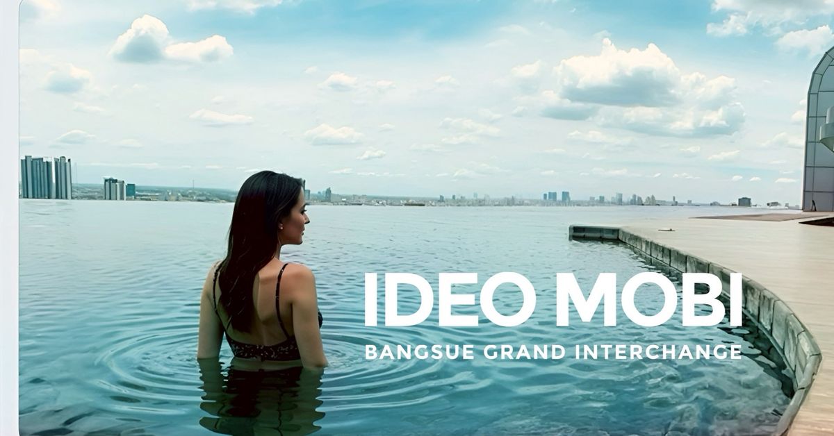 For SaleCondoBang Sue, Wong Sawang, Tao Pun : Ideo Mobi Bang Sue Grand Interchange - highly convenient viewing view