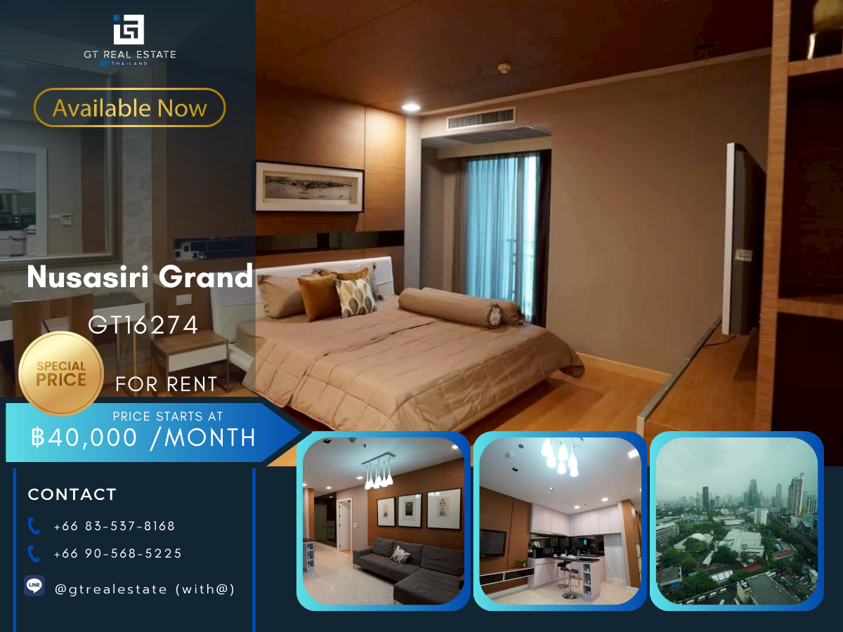 ให้เช่าคอนโดสุขุมวิท อโศก ทองหล่อ : ✨ GT16274  |  คอนโด Nusasiri Grand เดินทางสะดวก ติดรถไฟฟ้าบีทีเอส มีรถรับส่ง ห้องแต่งสวย เฟอร์นิเจอร์ครบ พร้อมอยู่แล้ว