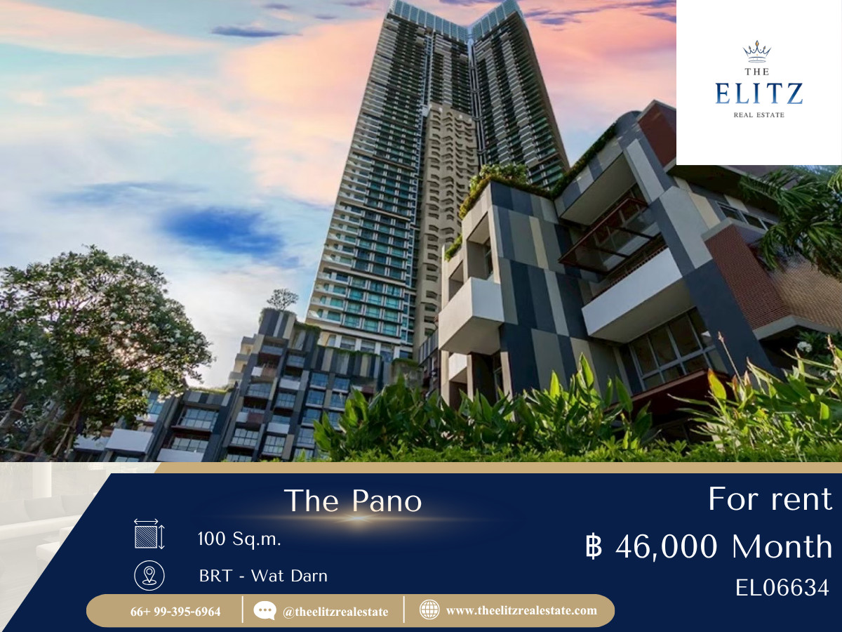ให้เช่าคอนโดพระราม 3 สาธุประดิษฐ์ : ✨ High Class on High Floor ✨ The Pano วิวแม่น้ำ มุมพักผ่อนใจกลางเมือง พร้อมเข้าอยู่ ✔