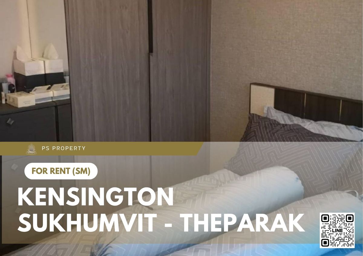 For RentCondoSamut Prakan,Samrong : For rent ✨ Kensington Sukhumvit - Theparak ✨ Fully furnished and equipped, next to the MRT