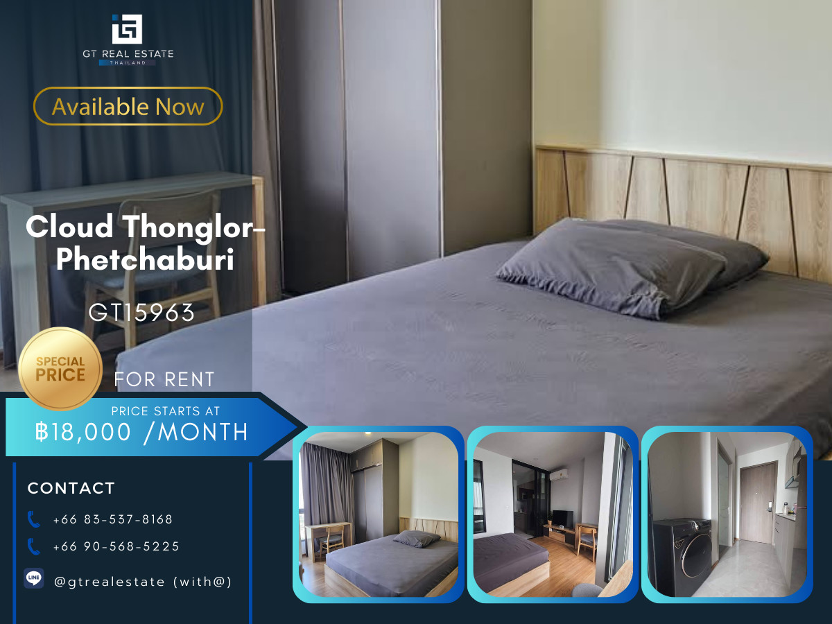 ให้เช่าคอนโดพระราม 9 เพชรบุรีตัดใหม่ RCA : ✨ GT15963 |  คอนโด Cloud Thonglor-Phetchaburi เดินทางสะดวก ใกล้รถไฟฟ้าเอ็มอาที มีรถรับส่ง ห้องสวย เฟอร์นิเจอร์ครบ พร้อมอยู่