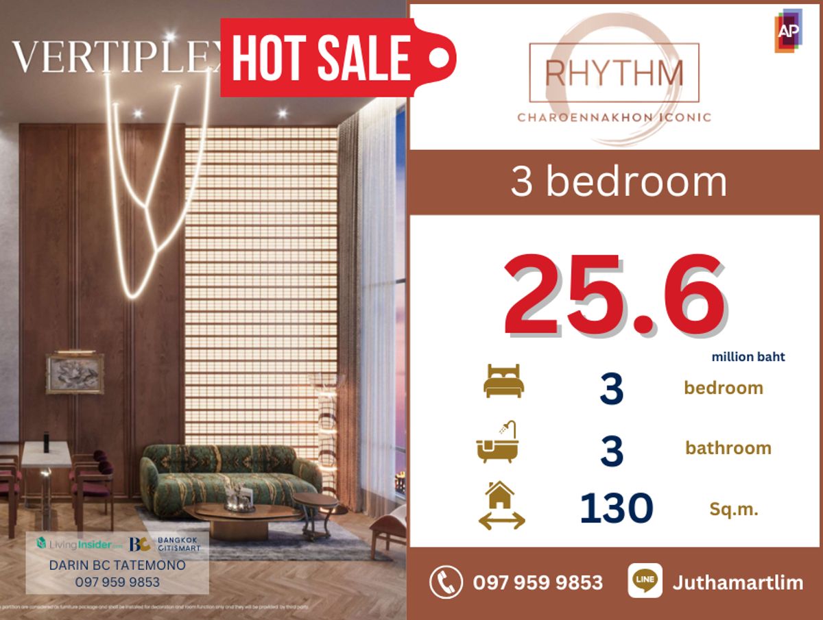 ขายคอนโดวงเวียนใหญ่ เจริญนคร : 🔥 3 ห้องนอน 🔥 Rhythm Charoennakhon Iconic 3 ห้องนอน 3 ห้องน้ำ ชั้น 19 ขนาด 130 ตร.ม. ราคา 25,600,000 บาท