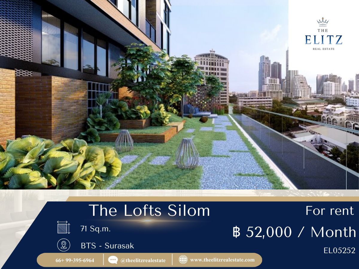 ให้เช่าคอนโดสีลม ศาลาแดง บางรัก : ✨ The Lofts Silom ราคาโดนใจ แต่วิวและโลเคชั่นระดับพรีเมียม ✔