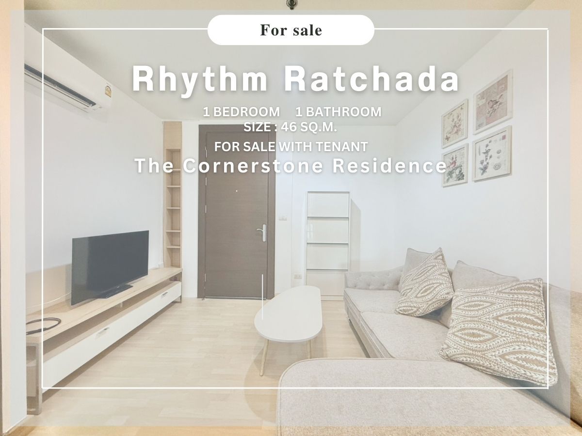 CondoRatchadapisek, Huaikwang, Suttisan : For Sale 🌇 Rhythm Ratchada 🌇 Sell with a very good price tenant, get 204,000 baht per year. Good location near MRT Ratchadaphisek is worth the investment (No.250257).