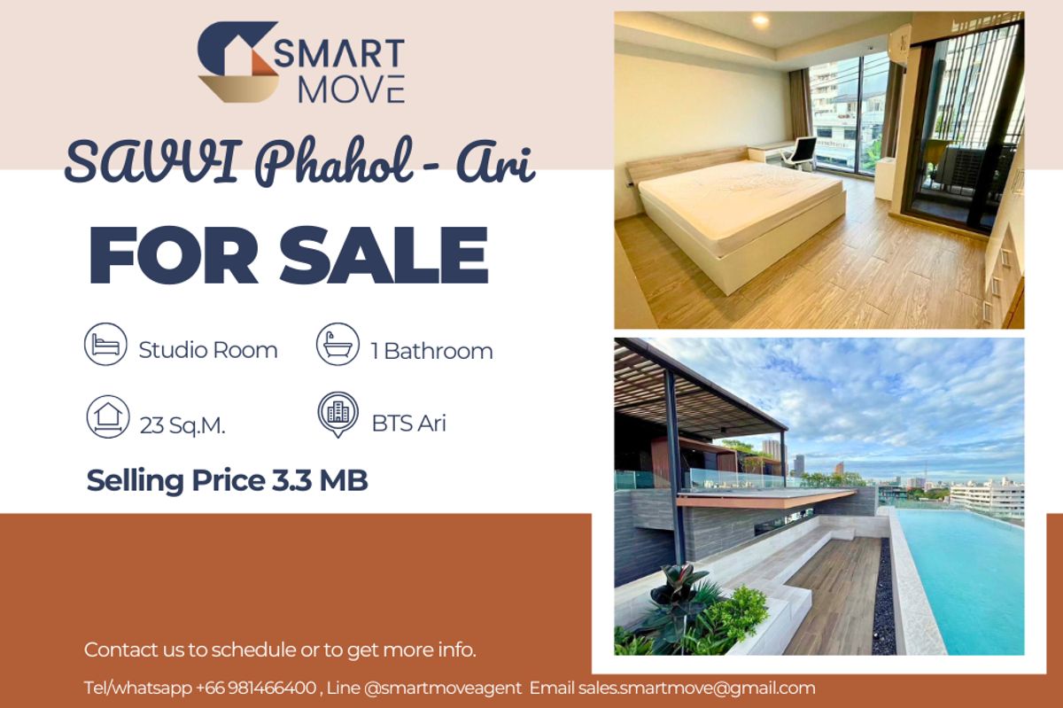 For SaleCondoRatchathewi,Phayathai : 🔥 Sale with tenant !! 🔥 Code C20250800015..........SAVVI Phahol - Ari, Studio room, 1 bathroom, furnished, Special Deal!!📣📣