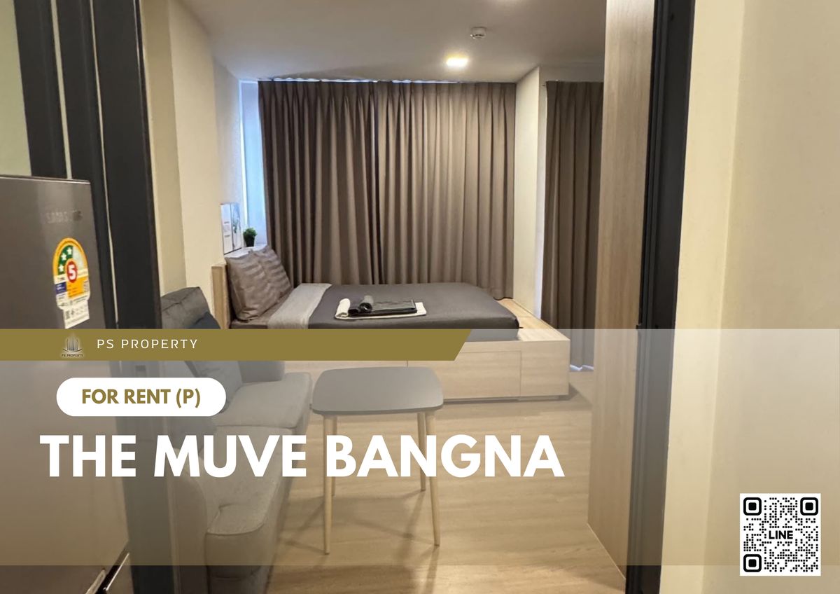 ให้เช่าคอนโดบางนา แบริ่ง ลาซาล : ให้เช่า ✨ THE MUVE Bangna ✨ เฟอร์นิเจอร์ และ เครื่องใช้ไฟฟ้าครบ ใกล้ BTS ศรีเอี่ยม