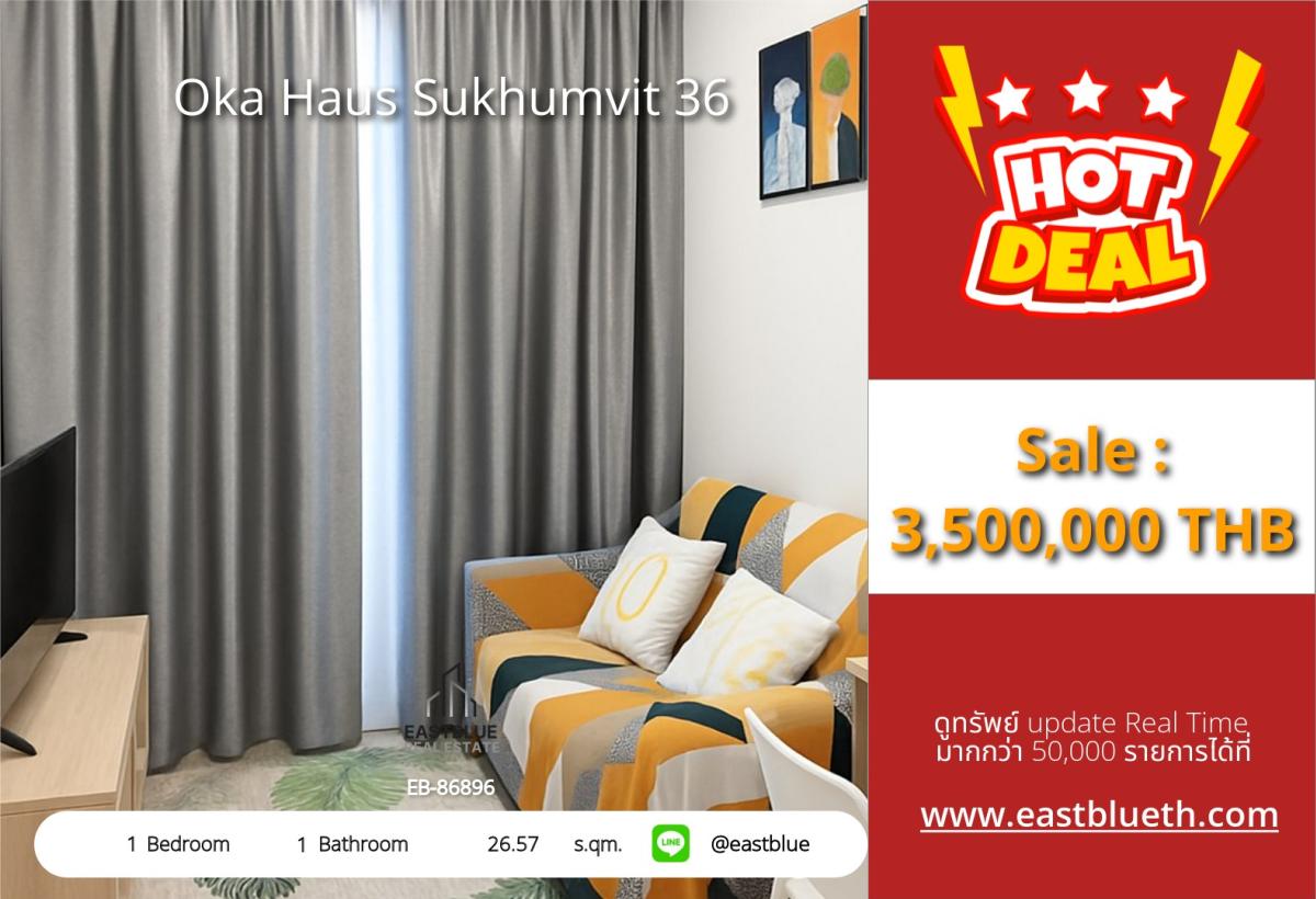 For SaleCondoSukhumvit, Asoke, Thonglor : Live or rent out, worth the investment! 1 bedroom Oka Haus Sukhumvit 36 near Thong Lo BTS