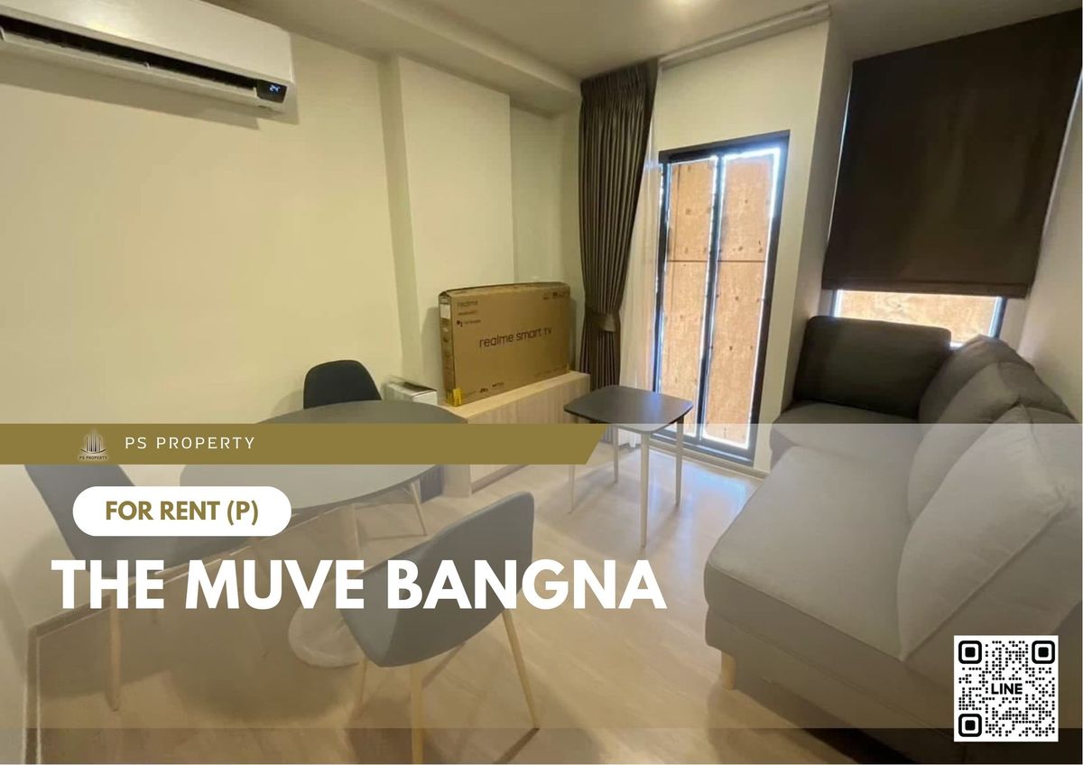 ให้เช่าคอนโดบางนา แบริ่ง ลาซาล : ให้เช่า 🔥 The muve bangna 🔥 เฟอร์นิเจอร์ และ เครื่องใช้ไฟฟ้าครบ ใกล้ BTS บางนา