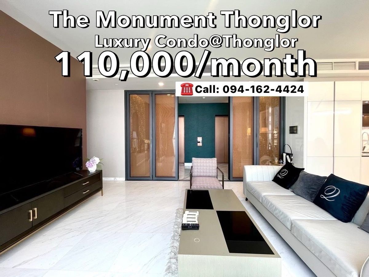 ให้เช่าคอนโดสุขุมวิท อโศก ทองหล่อ : The Monument Thonglor (Luxury collection) 2Bed2Bath *BEST PRICE* 110,000/month(nego) ☎️Call/Line: 094-162-4424