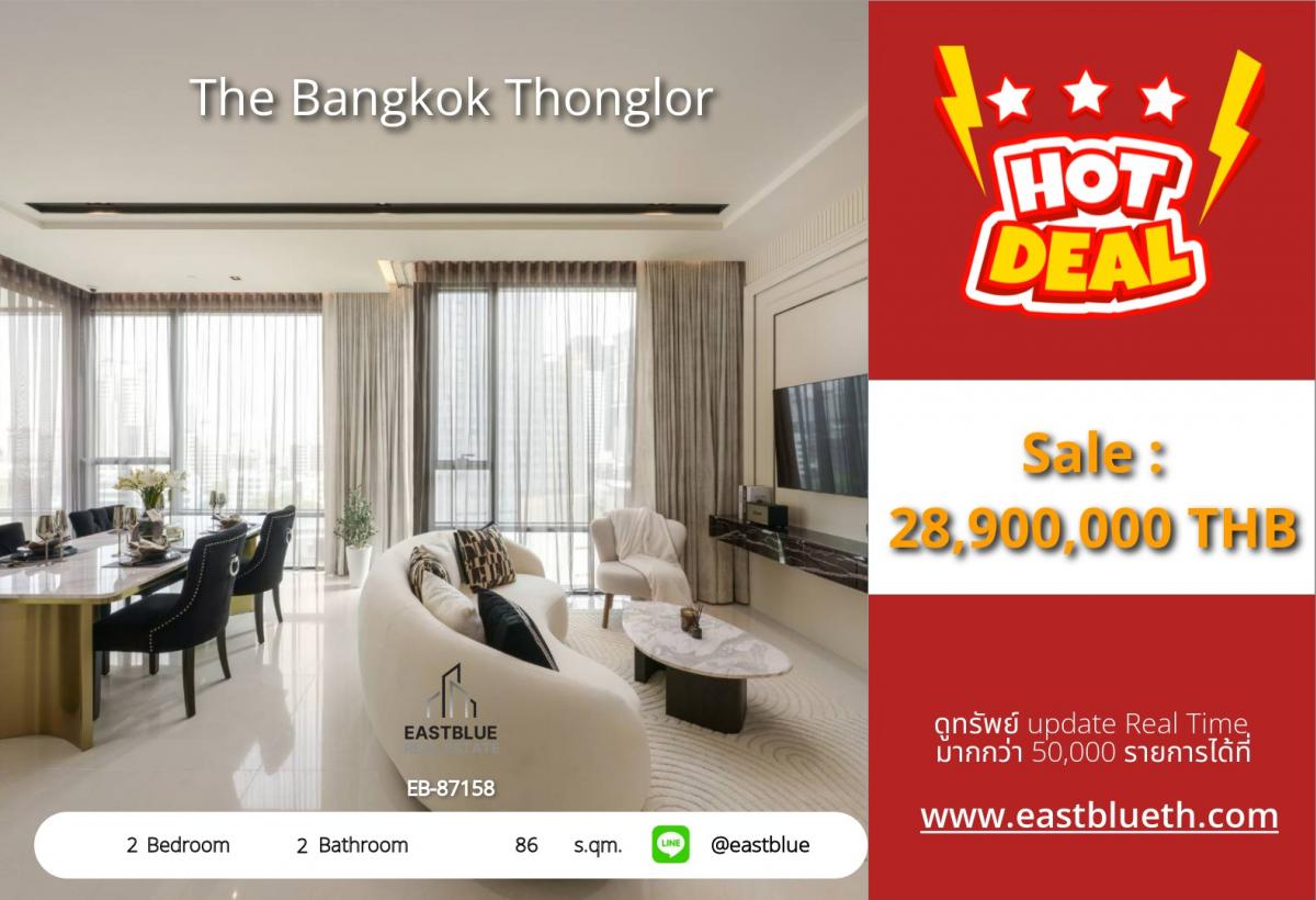 ขายคอนโดสุขุมวิท อโศก ทองหล่อ : 28/01/2026, รวมค่าโอนLuxury 2 Bed Condo at The Bangkok Thonglor – Prime BTS Thong Lo Location! 
Exclusive Living with Sky Pool & Onsen, Near Top Malls & Hospitals – Only 28.9M THB!