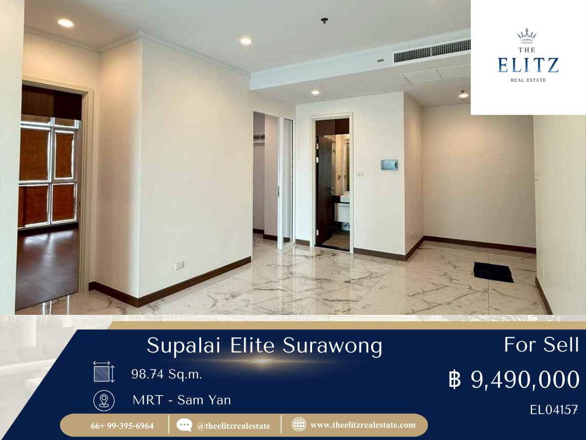 ขายคอนโดสีลม ศาลาแดง บางรัก : ✨ โอกาสพิเศษมาแล้ว!! Supalai Elite Surawong ห้อง Rare Unit พร้อมขายทันที ✔