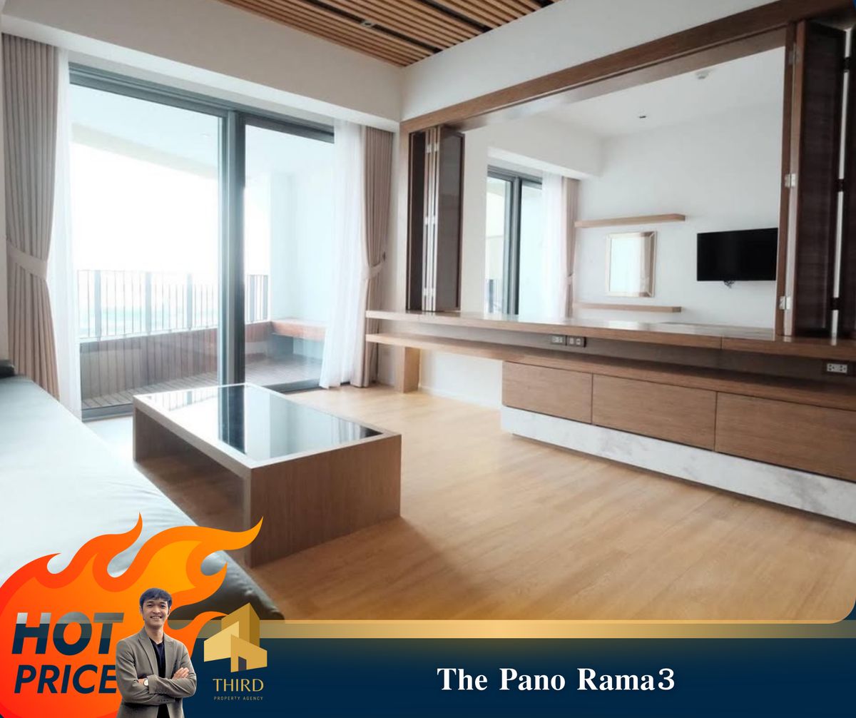 ให้เช่าคอนโดพระราม 3 สาธุประดิษฐ์ : 🔥 The Pano Rama3  🔥 2 ห้องนอน พื้นที่เยอะวิวแม่น้ำ  ชั้นสูง //สอบถามเพิ่มเติม LineID:@thirdproperty 