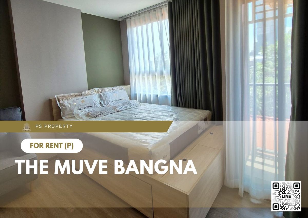 ให้เช่าคอนโดบางนา แบริ่ง ลาซาล : ให้เช่า 🔥 The muve bangna 🔥 เฟอร์นิเจอร์ และ เครื่องใช้ไฟฟ้าครบ ใกล้ BTS บางนา