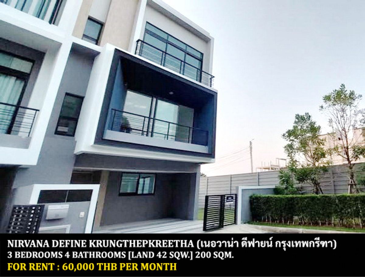 For RentTownhomePattanakan, Srinakarin : FOR RENT NIRVANA DEFINE KRUNGTHEPKREETHA / 3 bedrooms 4 bathrooms / 42 Sqw. 200 Sqm. **60,000** CLOSE TO BRIGHTON COLLEGE BANGKOK