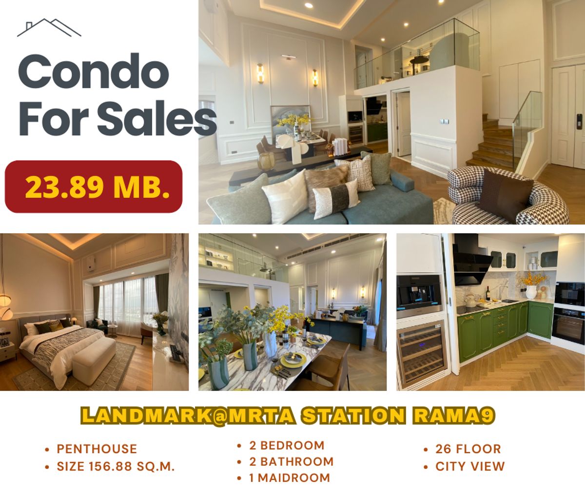 For SaleCondoRama9, Petchburi, RCA : ✨ Sell‼ ️ Penthouse Landmark @mrta Station Rama9 New Condo is ready on Rama 9 Road, near MRT Rama 9.