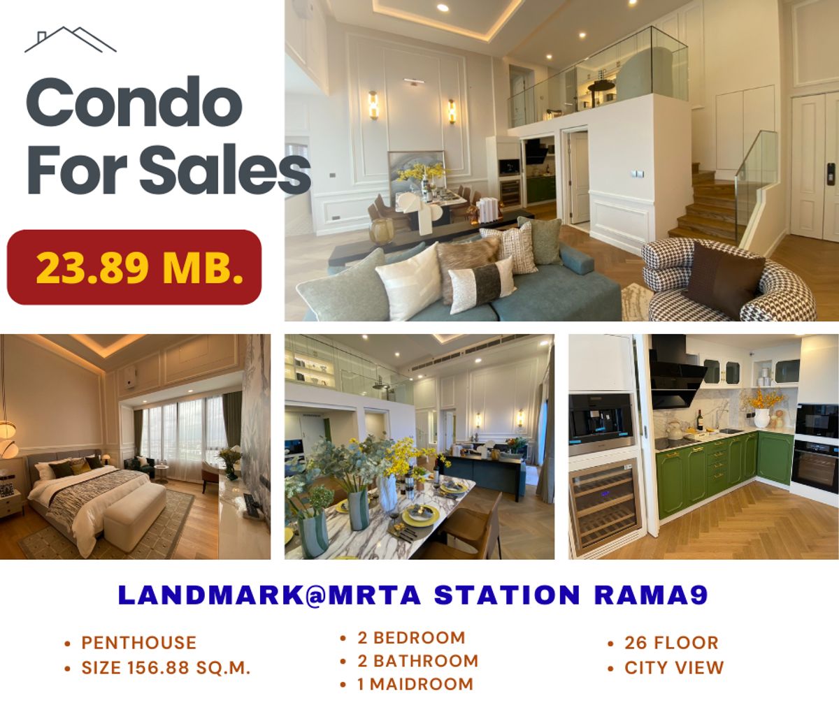 ขายคอนโดพระราม 9 เพชรบุรีตัดใหม่ RCA : ✨ Sell‼️ Penthouse LandMark @MRTA Station Rama9 คอนโดใหม่พร้อมเข้าอยู่ บนถนนพระราม 9 ใกล้ MRT พระราม 9 