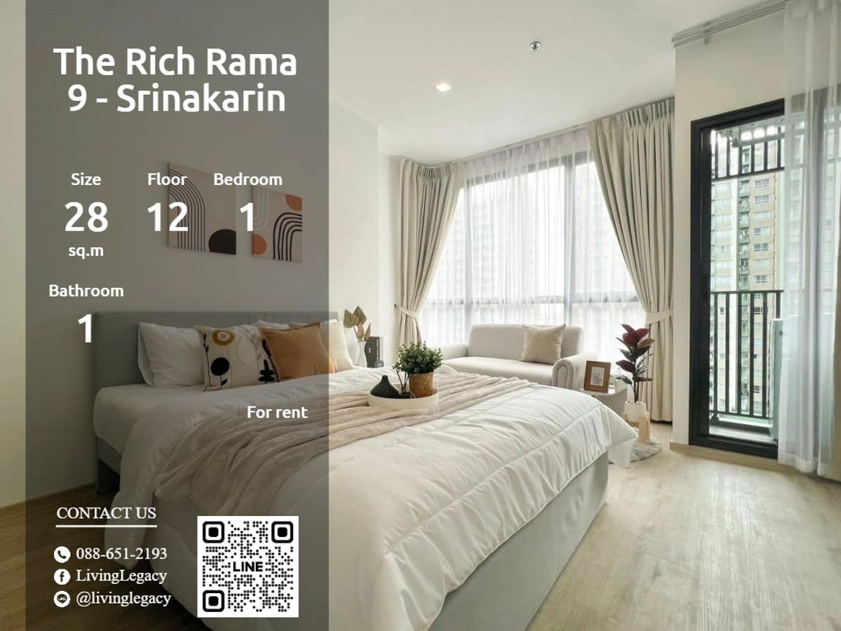 ให้เช่าคอนโดพัฒนาการ ศรีนครินทร์ : LUJN49GE ให้เช่าคอนโด The Rich Rama 9 - Srinakarin 28 ตร.ม. ชั้น 12 line id : @livinglegacy