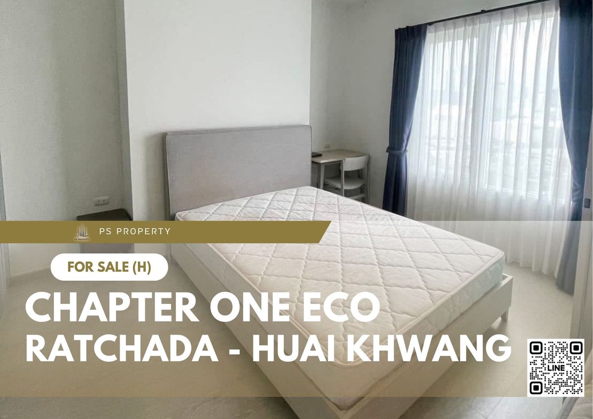 ขายคอนโดรัชดา ห้วยขวาง : ขายด่วน ✨ Chapter One Eco Ratchada - Huai Khwang ✨ เฟอร์นิเจอร์ และ เครื่องใช้ไฟฟ้าครบ ใกล้ MRT ห้วยขวาง