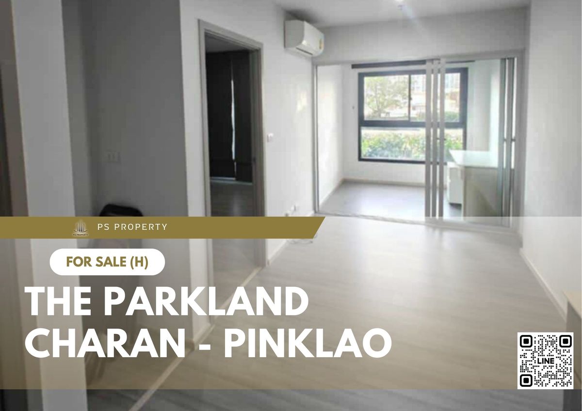 ขายคอนโดปิ่นเกล้า จรัญสนิทวงศ์ : ขายด่วน 📍 The Parkland Charan - Pinklao 📍 เดินทางสะดวก ใกล้ MRT บางยี่ขัน