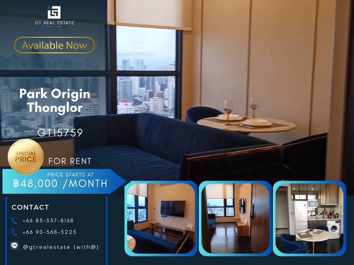 ให้เช่าคอนโดสุขุมวิท อโศก ทองหล่อ : 🌆 GT15759 | Park Origin Thonglor Prime Location Condominium