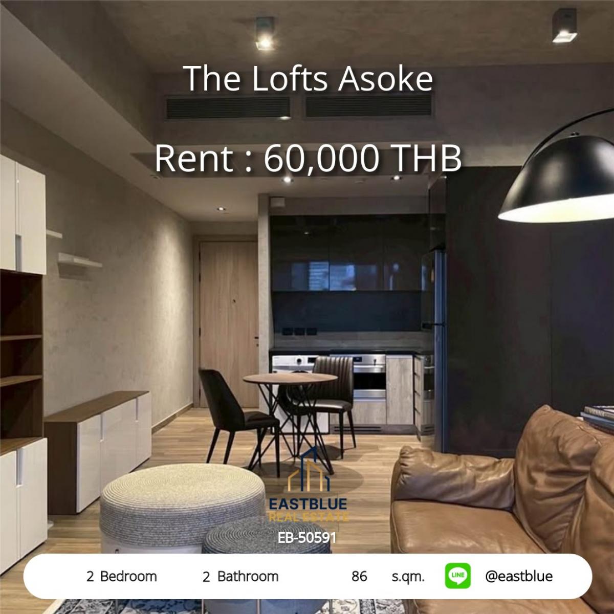 ให้เช่าคอนโดสุขุมวิท อโศก ทองหล่อ : สุดหรู The Lofts Asoke 2 นอน 2 น้ำ พร้อมสระว่ายน้ำยาว 25 ม. 
เชื่อม BTS/MRT ใกล้ทางด่วน ราคาพิเศษ 60,000 บาท/ด.
