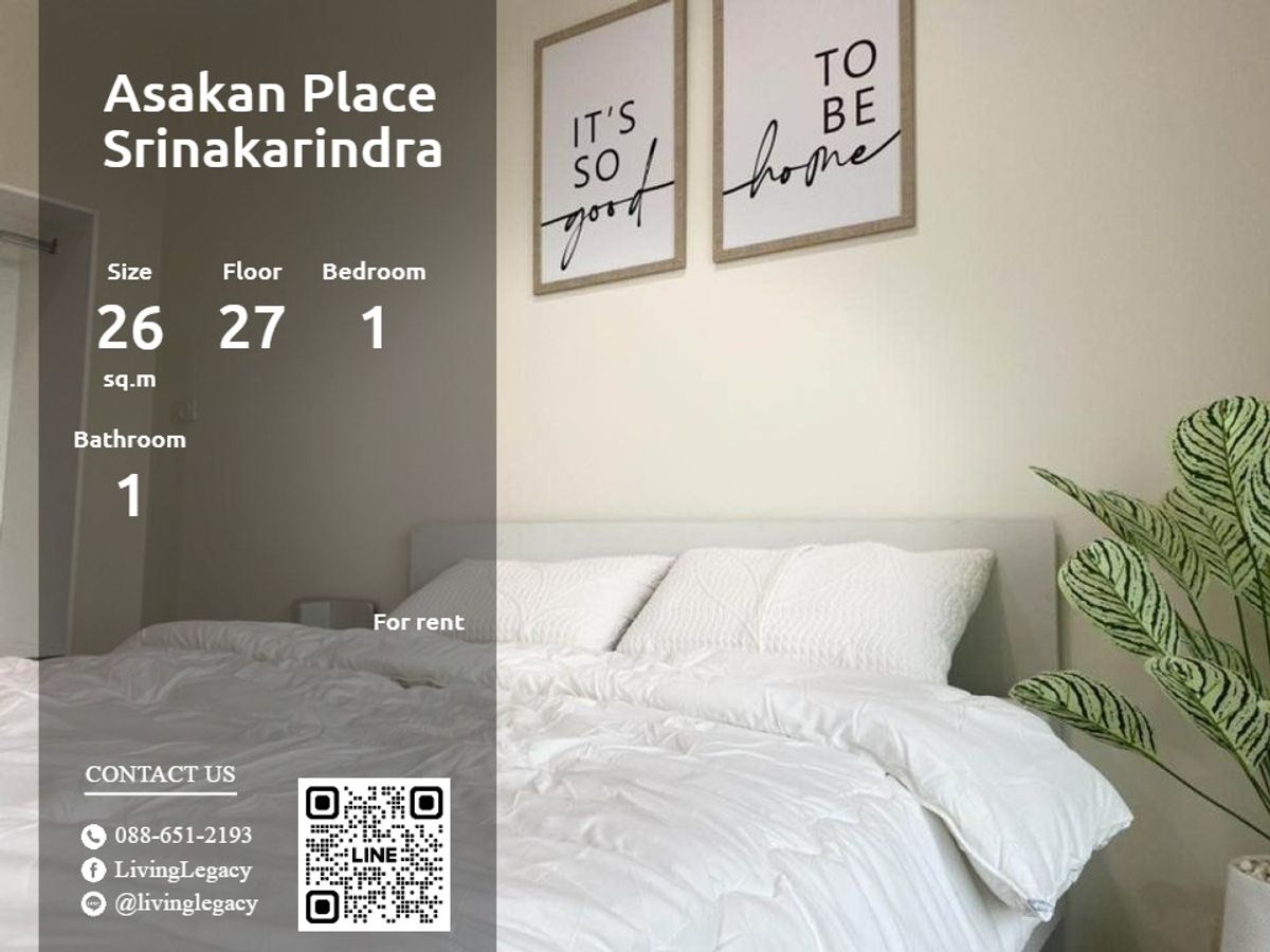 ให้เช่าคอนโดพัฒนาการ ศรีนครินทร์ : 🏠 LX47GN8S ให้เช่าคอนโด Asakan Place Srinakarindra 26 ตร.ม. ชั้น 27 1 นอน 1 น้ำ  ✨ พร้อมอยู่ทันที! ห้องสวยแต่งครบ พร้อมเข้าอยู่ได้เลย!  🔍รายละเอียด  - จำนวนห้องนอน: 1  - จำนวนห้องน้ำ: 1  - พื้นที่ใช้สอย (ตร.ม.): 26  - ชั้นที่: 27  🌟 ไฮไลท์ห้องนี้! 🌟 