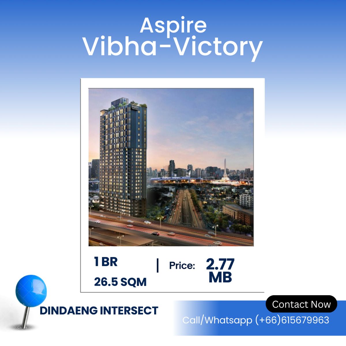 ขายคอนโดอารีย์ อนุสาวรีย์ : Aspire Vibha Victory – 1-Bedroom Condo | 26.5 sqm | 2.77 MB | Dindaeng intersection