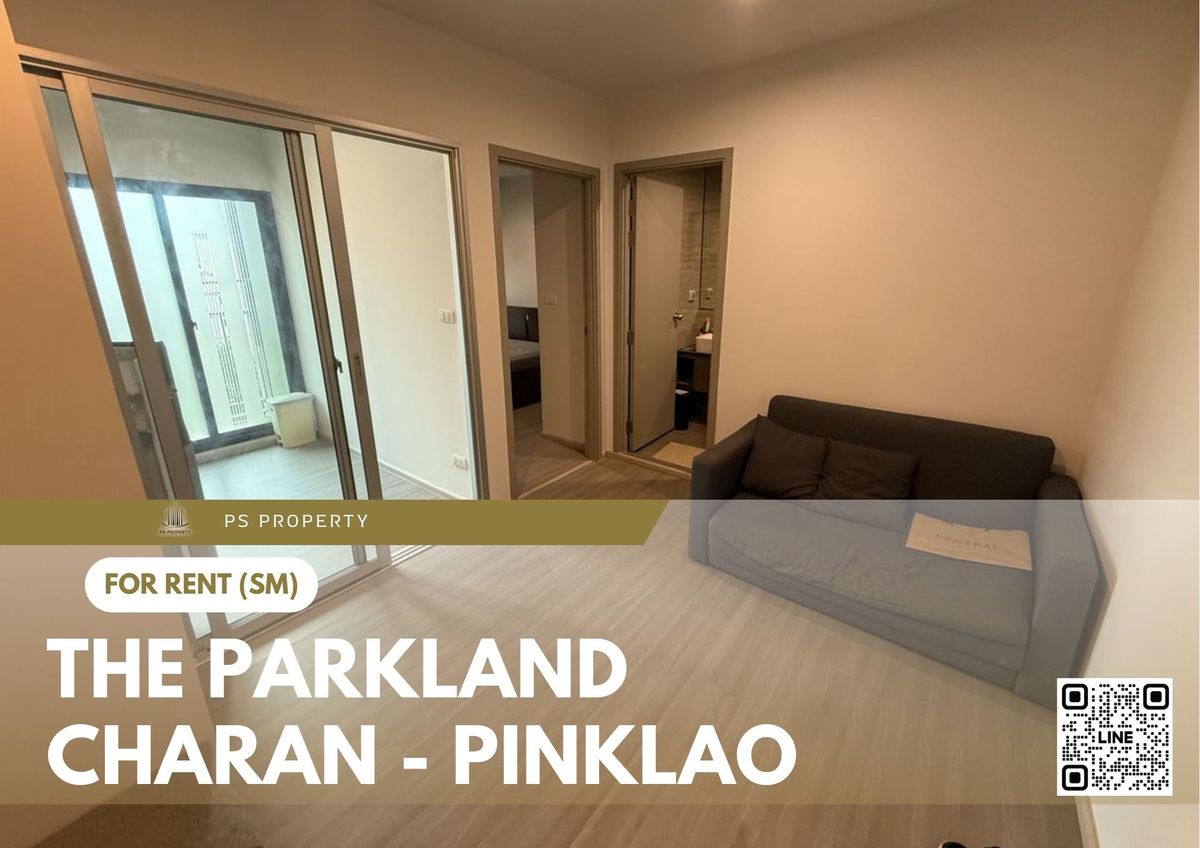 ให้เช่าคอนโดปิ่นเกล้า จรัญสนิทวงศ์ : ให้เช่า ✨ The Parkland Charan - Pinklao ✨ เฟอร์นิเจอร์ และ เครื่องใช้ไฟฟ้าครบ ใกล้ ร.พ. ศิริราช