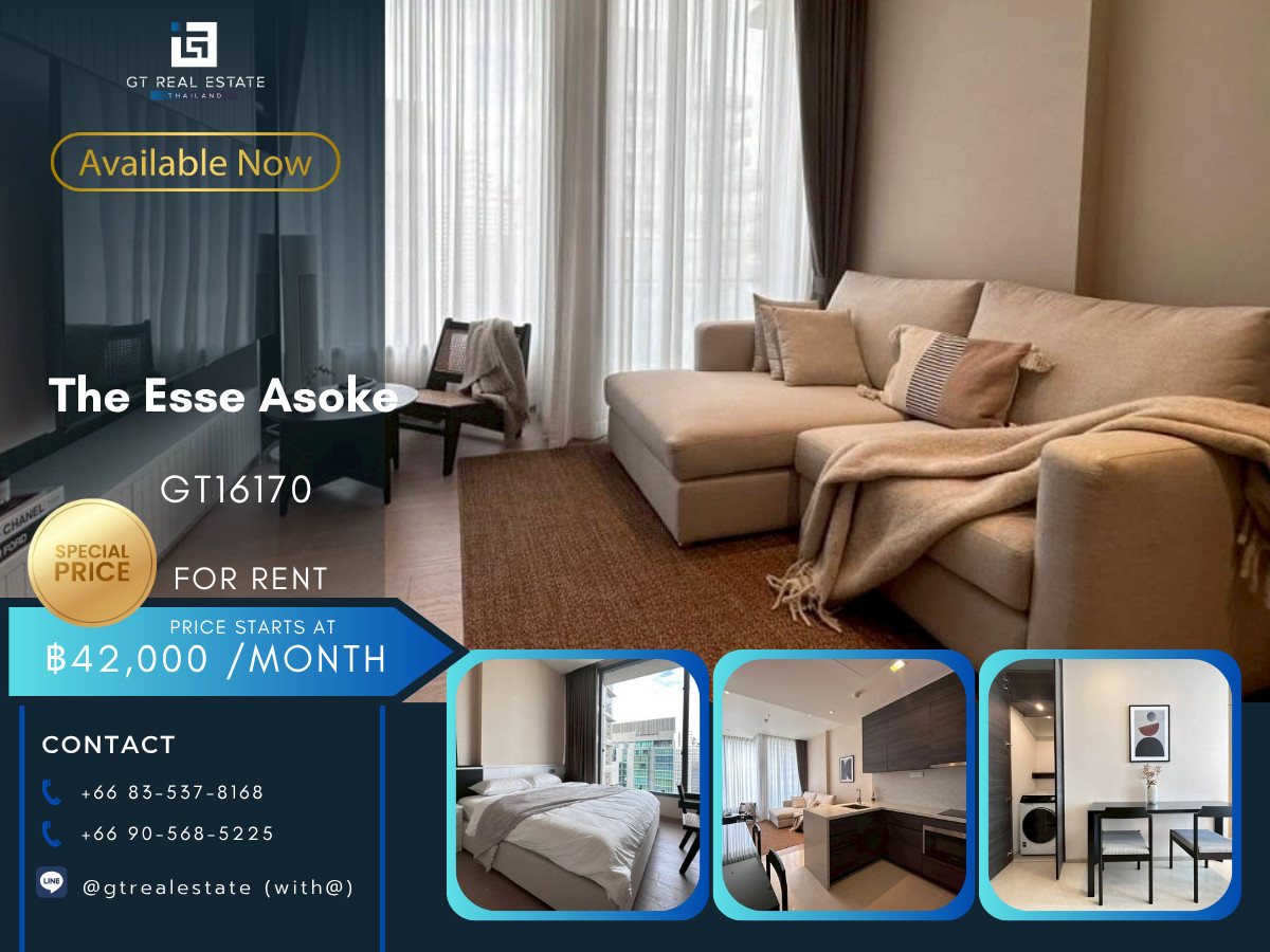 ให้เช่าคอนโดสุขุมวิท อโศก ทองหล่อ : 💎 GT16170 |  คอนโดให้เช่าและขายที่ The Esse Asoke เดินทางสะดวก ใกล้รถไฟฟ้าบีทีเอส มีรถรับส่ง ห้องสวย เฟอร์นิเจอร์ครบ พร้อมอยู่!!
