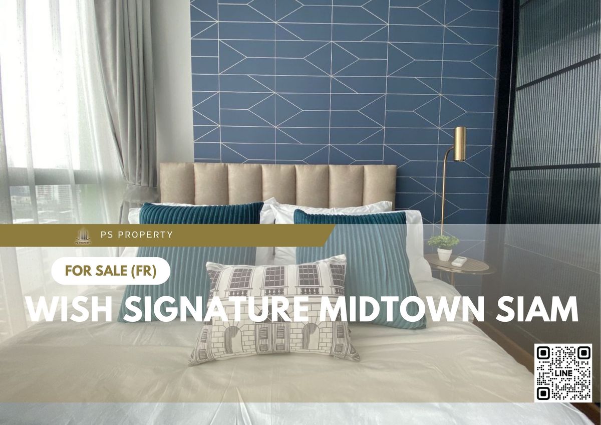 ขายคอนโดราชเทวี พญาไท : ให้เช่า 🔥 Wish Signature Midtown Siam 🔥 เฟอร์นิเจอร์ และ เครื่องใช้ไฟฟ้าครบ ใกล้ BTS ราชเทวี