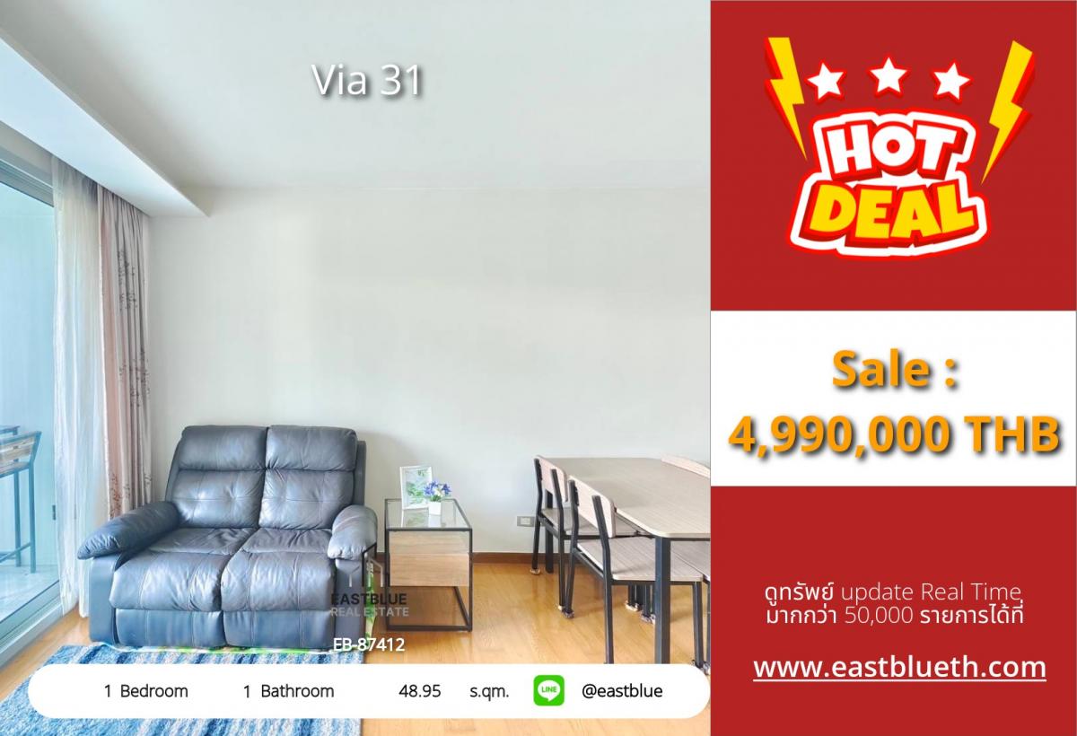 For SaleCondoSukhumvit, Asoke, Thonglor : Actual price includes expenses, luxury condo Via 31 in the heart of Phrom Phong, 48.95 sq m. Price 4.99 million, near BTS/MRT and famous department stores!