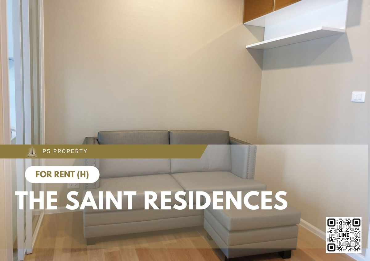 ให้เช่าคอนโดลาดพร้าว เซ็นทรัลลาดพร้าว : ให้เช่า 📍 The Saint Residences 📍 เฟอร์นิเจอร์ และ เครื่องใช้ไฟฟ้าครบ ใกล้ BTS ห้าแยกลาดพร้าว