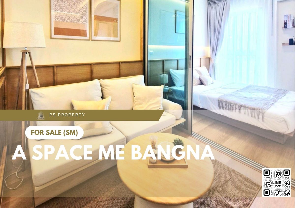For SaleCondoBangna, Bearing, Lasalle : Urgent sale ✨ A Space ME Bangna ✨ Beautifully decorated, fully furnished, complete with furniture and appliances.