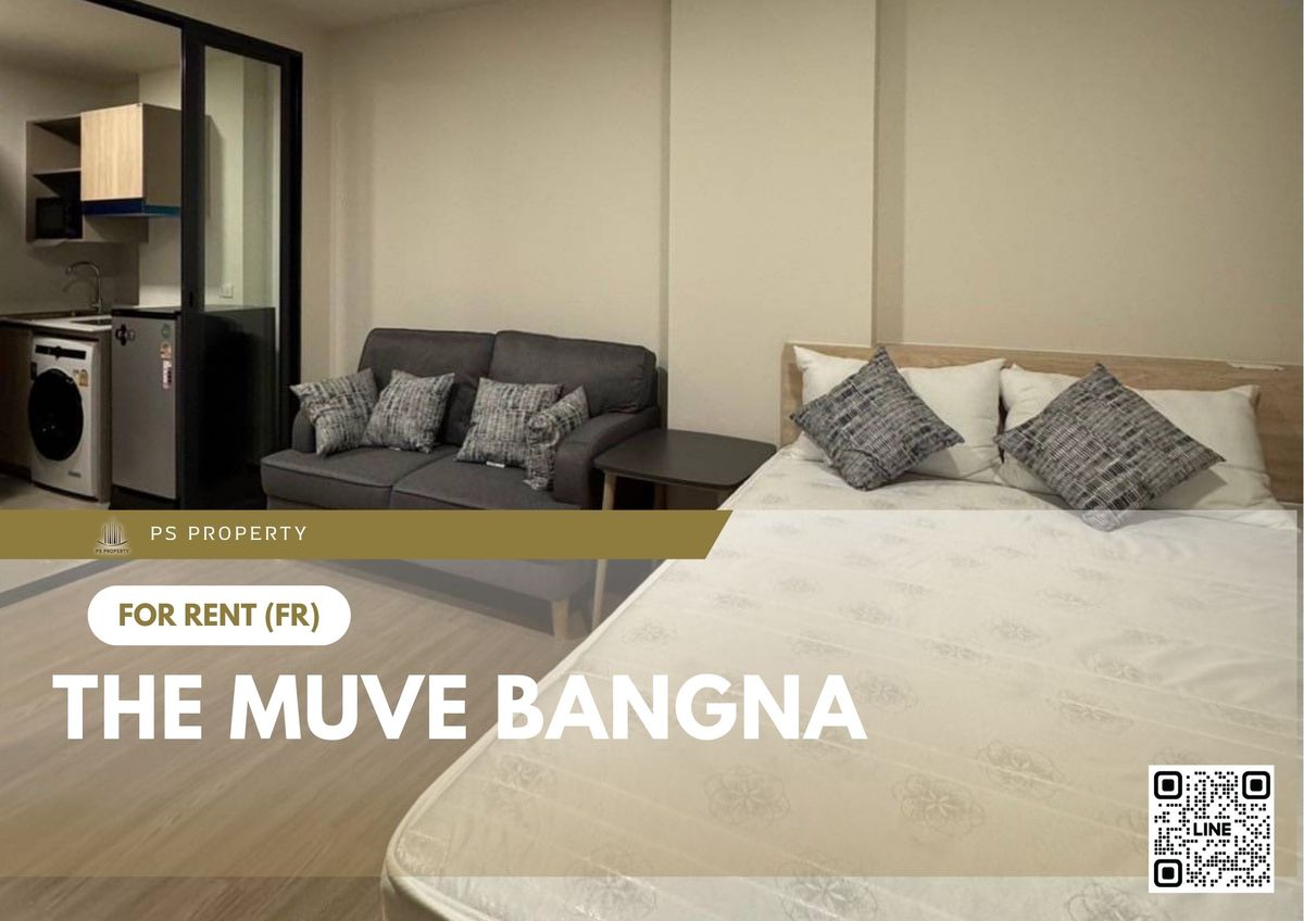 ให้เช่าคอนโดบางนา แบริ่ง ลาซาล : ให้เช่า ✨ THE MUVE Bangna ✨ เฟอร์นิเจอร์ และ เครื่องใช้ไฟฟ้าครบ ใกล้ BTS ศรีเอี่ยม