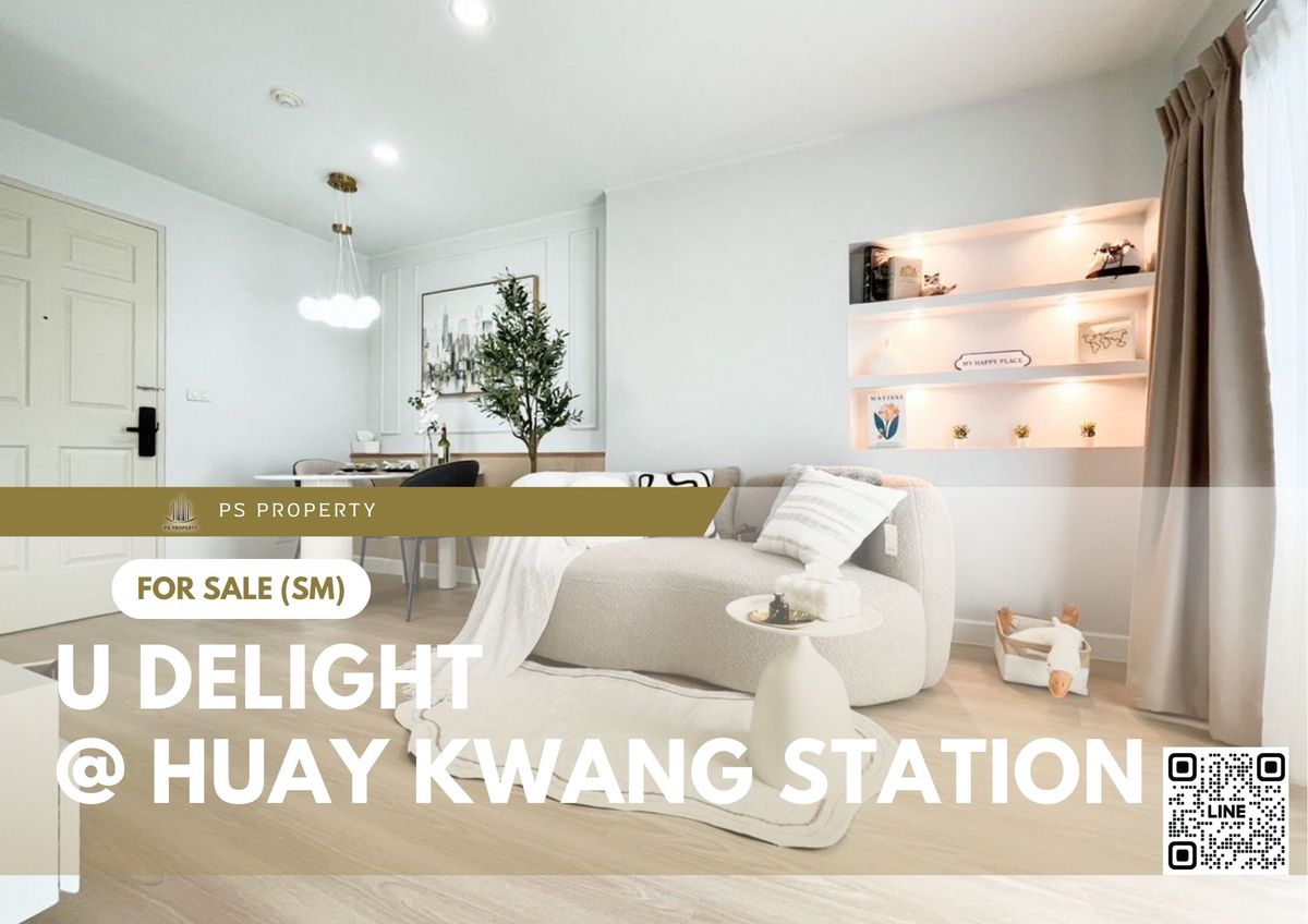 ขายคอนโดรัชดา ห้วยขวาง : ขายด่วน ✨ U Delight @ Huay Kwang Station ✨ เฟอร์นิเจอร์ และ เครื่องใช้ไฟฟ้าครบ ใกล้ MRT ศูนย์วัฒนธรรม