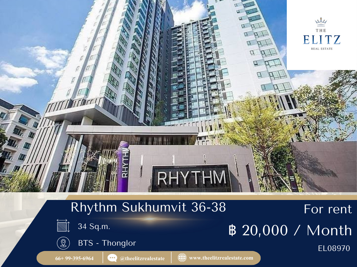 ให้เช่าคอนโดสุขุมวิท อโศก ทองหล่อ : ✨ ห้องแต่งครบ ฟีลหรู ย่านทองหล่อ Rhythm Sukhumvit 36–38 ✔