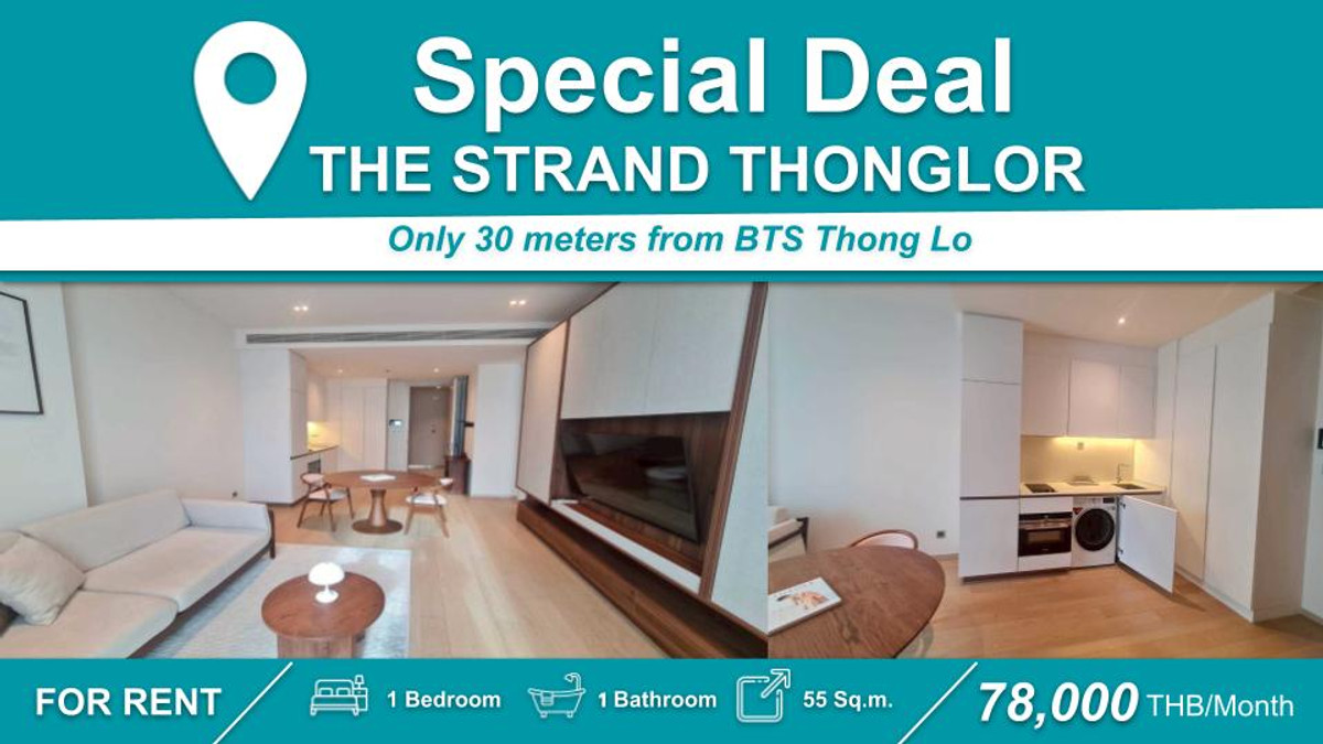 ให้เช่าคอนโดสุขุมวิท อโศก ทองหล่อ : (ปล่อยเช่า) คอนโดระดับ Ultra Luxury I THE STRAND THONGLOR 1-BR เฟอร์+เครื่องใช้ไฟฟ้าครบ พร้อมอยู่ ใกล้ 🚆 BTS ทองหล่อ