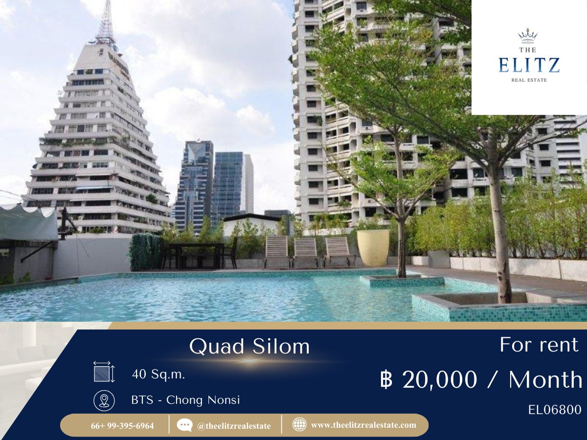 For RentCondoSilom, Saladaeng, Bangrak : ✨ Luxury Prime Zone of Silom Quad Silom, special price, quickly grab it 💯