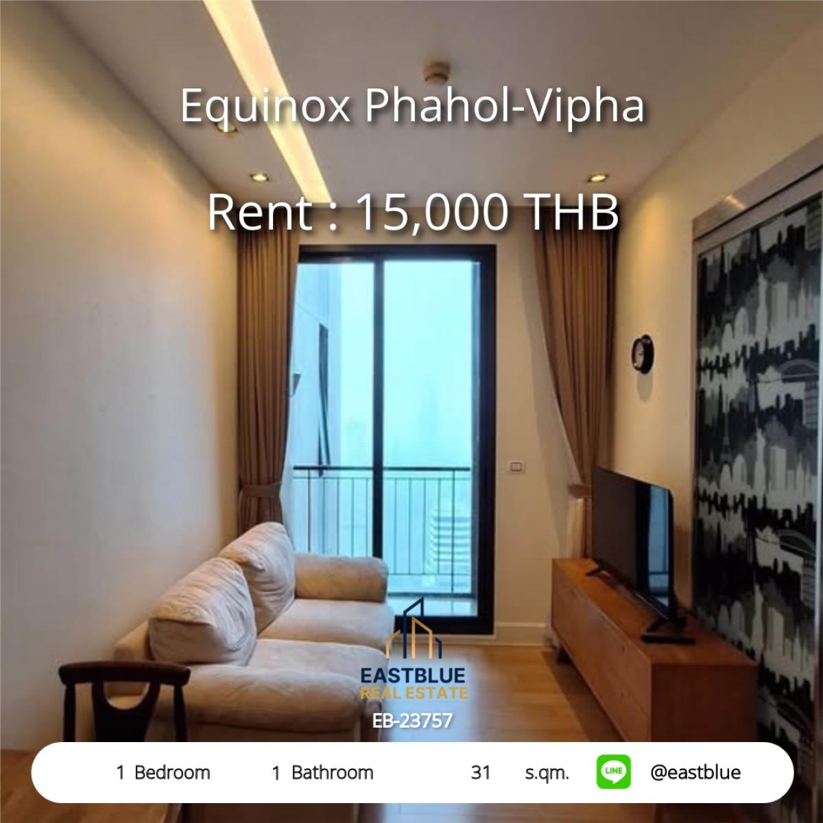 ให้เช่าคอนโดลาดพร้าว เซ็นทรัลลาดพร้าว : เช่าคอนโดหรู 1 ห้องนอน ใจกลางหมอชิต ใกล้ BTS/MRT 
Equinox Phahol-Vipha เพียง 15,000 บาท/เดือน!
