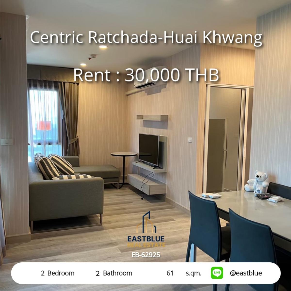 For RentCondoRama3 (Riverside),Satupadit : เช่าคอนโด Centric Ratchada-Huai Khwang 2 ห้องนอน 30,000 บ./ด. 
ใกล้ MRT ห้วยขวาง พร้อมสิ่งอำนวยความสะดวกครบครัน!