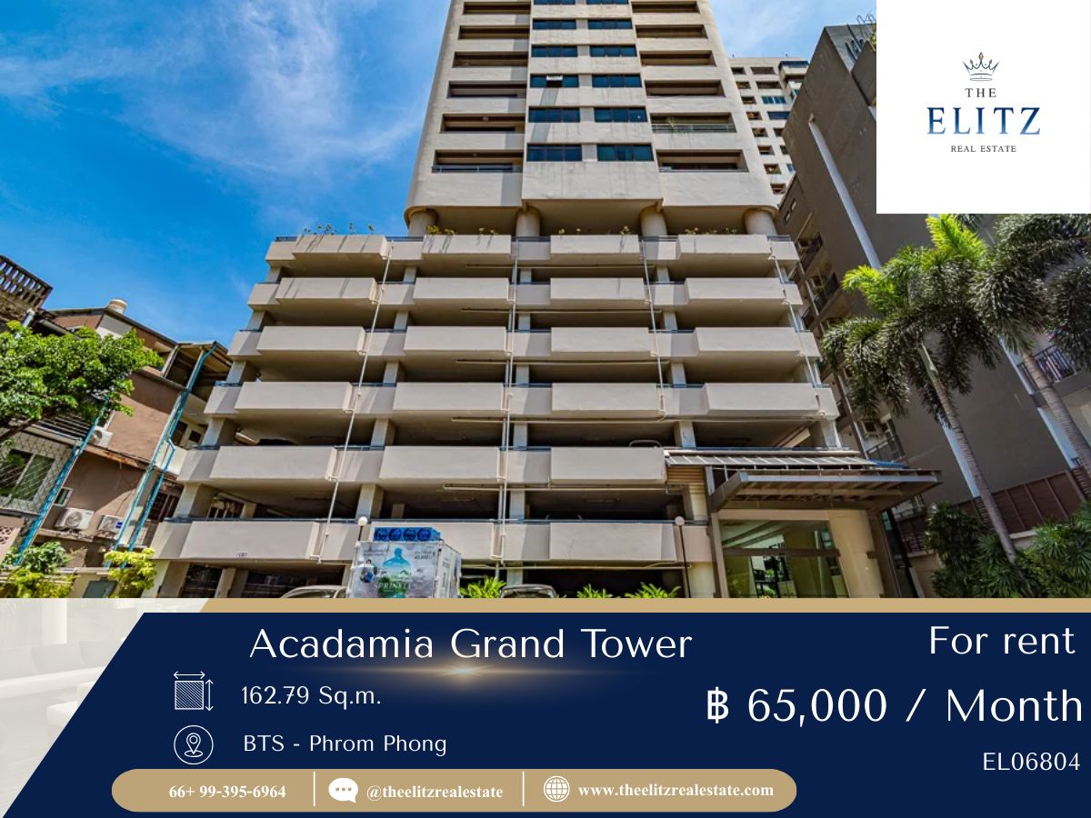 ให้เช่าคอนโดสุขุมวิท อโศก ทองหล่อ : ✨ ห้องกว้างใจกลางสุขุมวิท Acadamia Grand Tower ทำเลพรีเมียม ราคาดี มีจำนวนจำกัด 💯