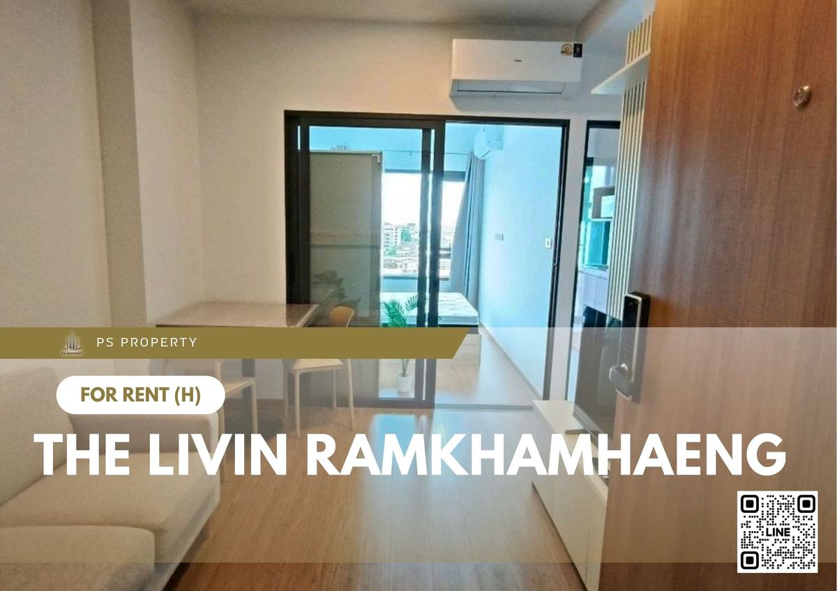 ให้เช่าคอนโดรามคำแหง หัวหมาก : ให้เช่า ✨ The Livin Ramkhamhaeng ✨ ใกล้ MRT Interchange ลำสาลี เฟอร์นิเจอร์ และ เครื่องใช้ไฟฟ้าครบ 