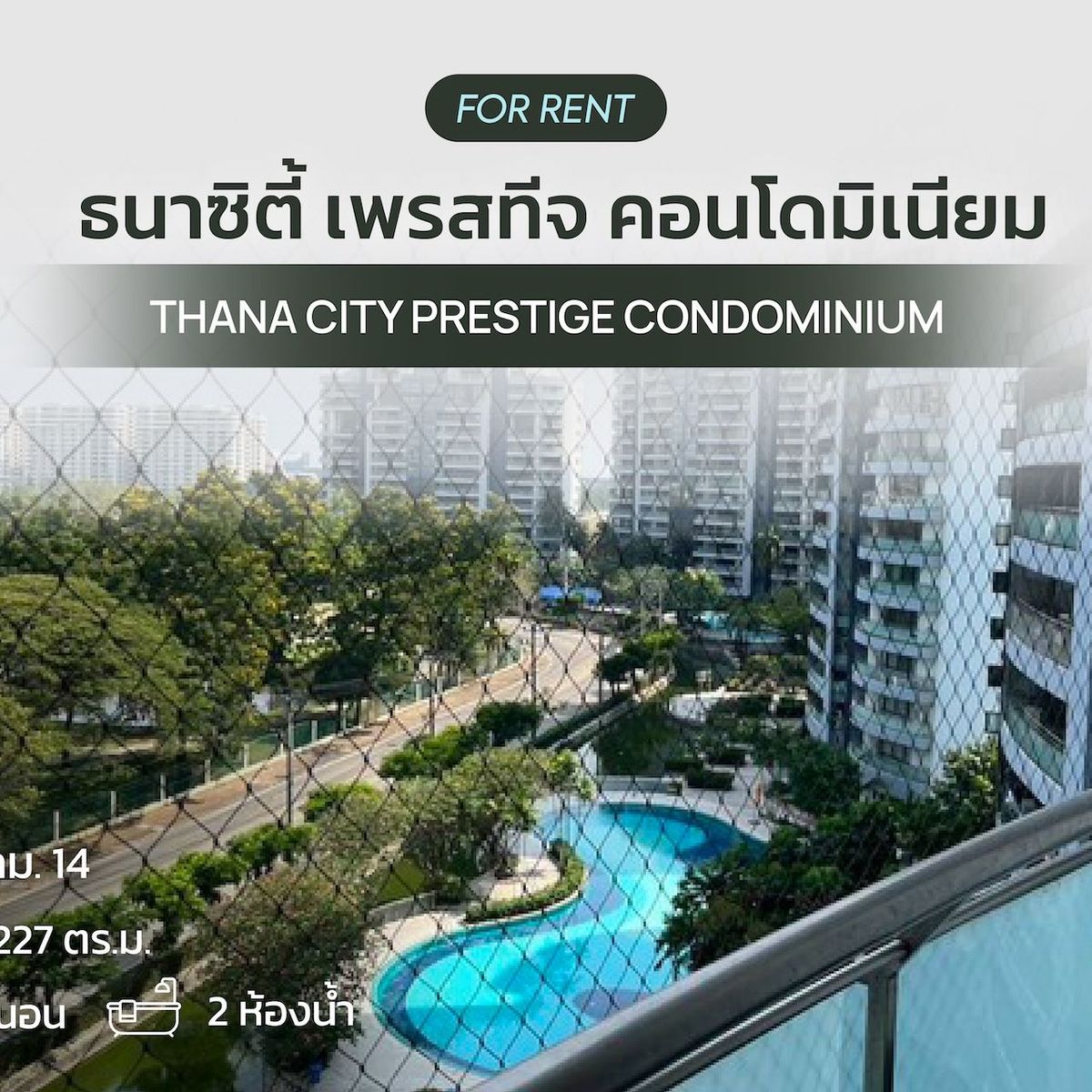 For RentCondoSamut Prakan,Samrong : THA Na City Prestige Condominium, Bang Na Km. 14, area 227 square meters, size 3 bedrooms, 4 bathrooms, price 35,000 baht/month.