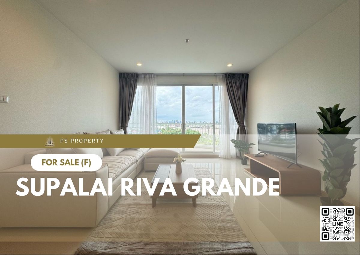 For SaleCondoRama3 (Riverside),Satupadit : Urgent sale 🔥 Supalai Riva Grande 🔥 2 bedrooms, 2 bathrooms, fully furnished and equipped with appliances.
