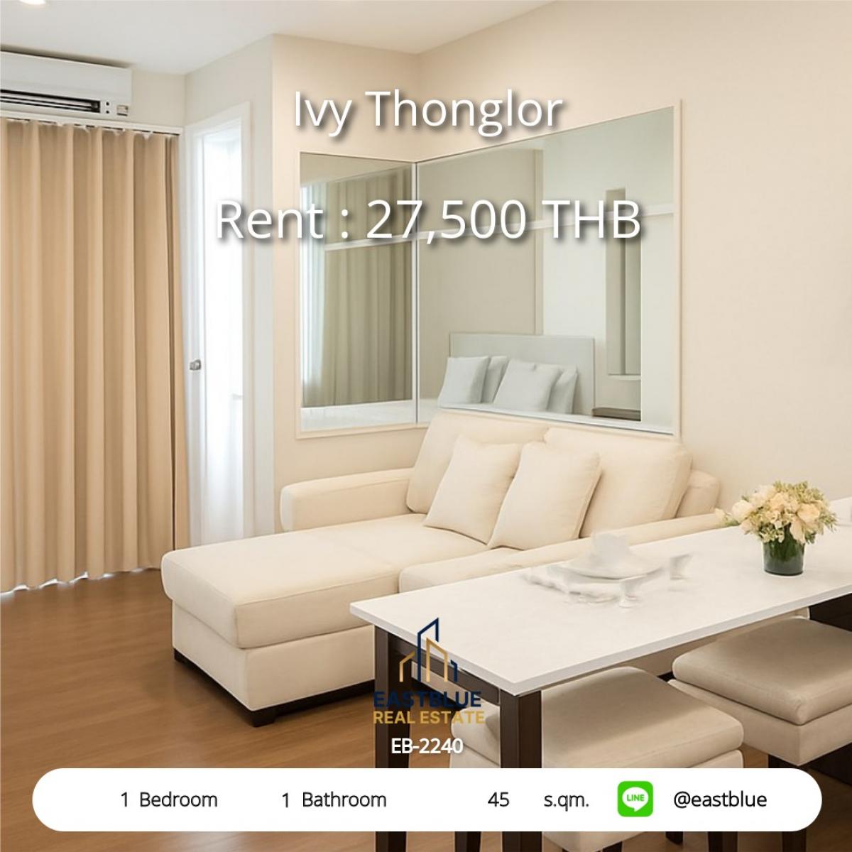 ให้เช่าคอนโดสุขุมวิท อโศก ทองหล่อ : คอนโด Ivy Thonglor 1 นอน ใกล้ BTS ทองหล่อ 
เช่า 27,500 บาท/เดือน พร้อมสิ่งอำนวยความสะดวกครบ!
