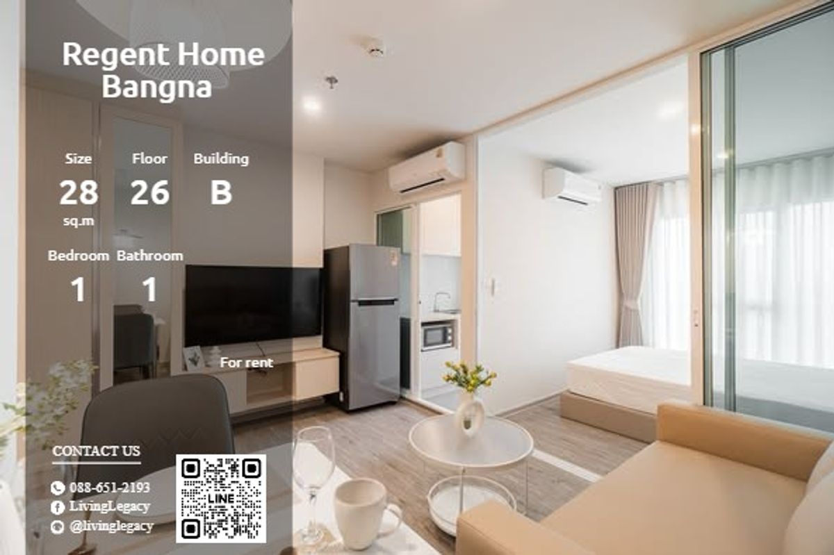 ให้เช่าคอนโดบางนา แบริ่ง ลาซาล : T2WZFI ให้เช่าคอนโด Regent Home Bangna 28 ตร.ม. ชั้น 26 ตึก B line id : @livinglegacy