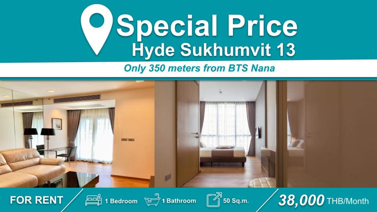 ให้เช่าคอนโดนานา : (ปล่อยเช่า) คอนโด Hyde Sukhumvit 13 I 1-BR ห้องสวย ตกแต่งอย่างดี เฟอร์+เครื่องใช้ไฟฟ้าครบ ใกล้ 🚆BTS นานา																									